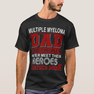 Trots op multipel myeloom papa ik heb de mijne opg t-shirt