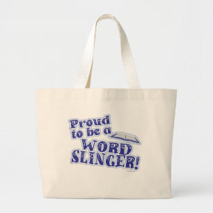 Trots op Word Slinger Writer Life Motto Grote Tote Bag