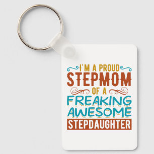 Trots Stiefmoeder Stiefdochter Citaat Cadeau Sleutelhanger
