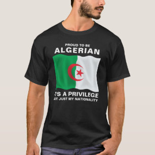 Trotse Algerijn, Het Is Een Voorrecht T-shirt