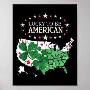 Trotse Amerikaanse klaverkaart - Lucky to be Ameri Poster