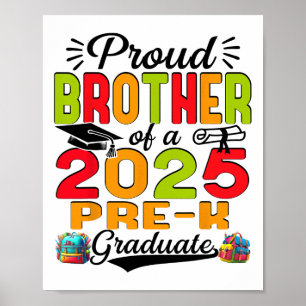 Trotse broer van 2025 Pre-k Afstuderen Vaderdag Poster