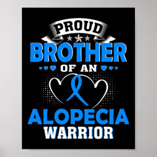 TROTSE BROER VAN EEN ALOPECIA KRIJGER POSTER
