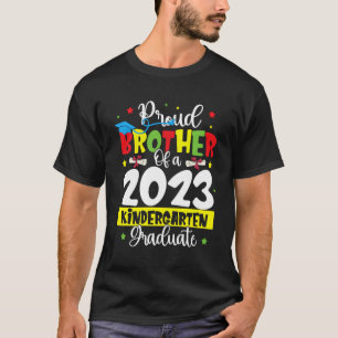 Trotse broer van een klas van 2023 Kindergen afges T-shirt