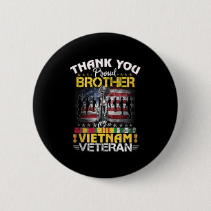 Trotse broer van een Vietnam veteraan - dank je we Ronde Button 5,7 Cm