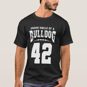 Trotse Bulldog Football Uncle of Player 42 T-shirt