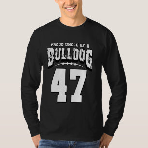 Trotse Bulldog Football Uncle of Player 47 T-shirt