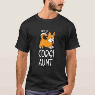 Trotse Corgi Tante  Pembroke Welsh Corgi Moeder T-shirt