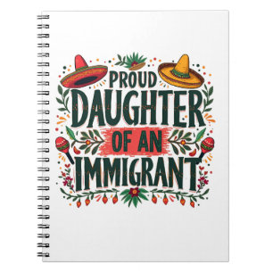Trotse dochter van een Mexicaanse immigrant Notitieboek