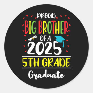 Trotse grote broer van een CL van 2025 5e klas dip Ronde Sticker