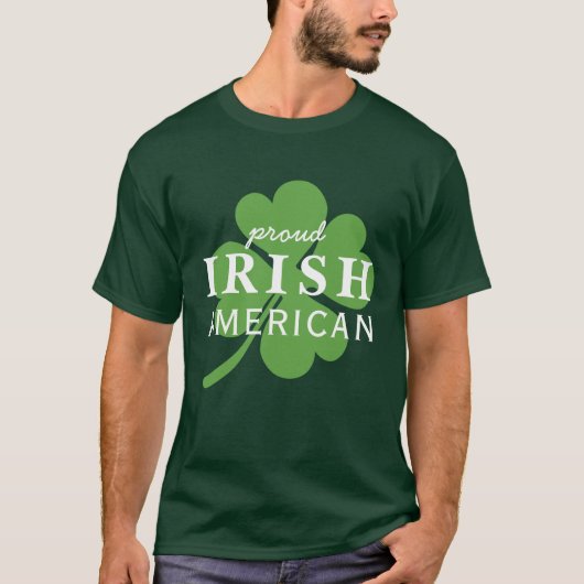 Trotse Ierse Amerikaanse St. Patrick's Day T-shirt (Voorkant)