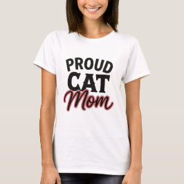 Trotse Kat Moeder Schattige Kat Liefhebber Stateme T-shirt