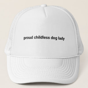 Trotse kinderloze hond dame minimalist grappig wit trucker pet