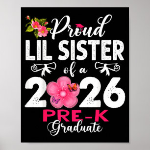Trotse kleine zus van afgestudeerde moeders van pr poster