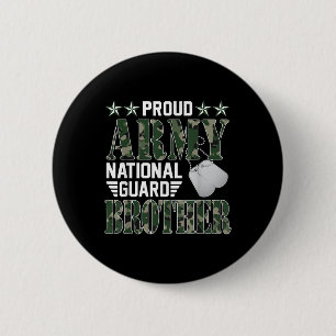 Trotse Leger Nationale Garde Broer Militaire Famil Ronde Button 5,7 Cm