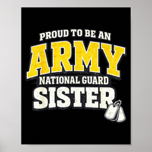 Trotse leger nationale garde zus militair gezin P Poster