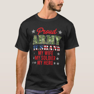 Trotse legerman Mijn vrouw Mijn soldatenheld USA A T-shirt