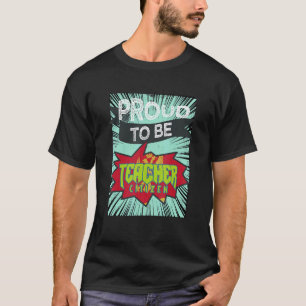 Trotse Leraar Burger Beroep Carrière Werknemer 6 T-shirt