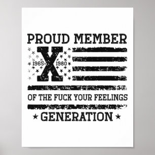 Trotse Lid Van De Uw Gevoelens Gen X Usa 4de Van Poster