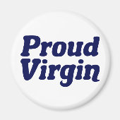 Trotse maagd Christelijke onthouding Magneet (Voorkant)