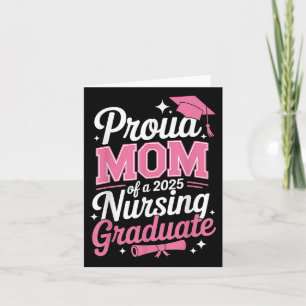 Trotse mama CL van 2025 Nursing Afstuderen Nurse Kaart