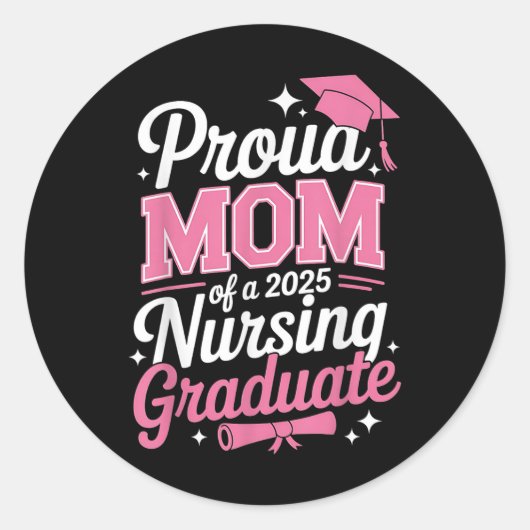 Trotse mama CL van 2025 Nursing Afstuderen Nurse Ronde Sticker (Voorkant)
