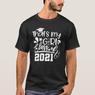 Trotse mama vader van een klas van 2021 Dat is mij T-shirt