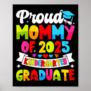 Trotse mama van 2025 kleuterschool Afstuderen Grad Poster