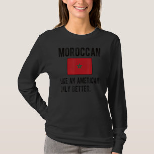 Trotse Marokkaanse vlag Marokko Geboren Marokkaans T-shirt