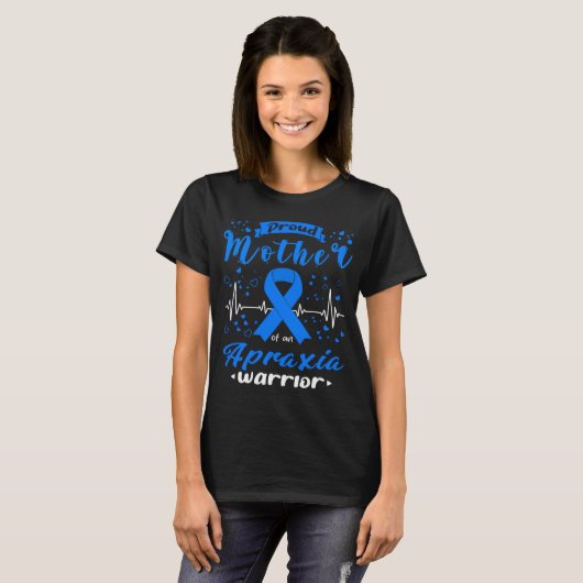 Trotse moeder Apraxia krijger T-shirt (Voorkant volledig)