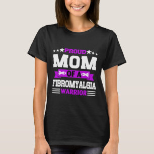 Trotse moeder strijder van een fibromyalgie bewust t-shirt