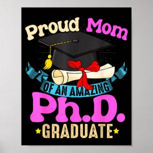 Trotse moeder van afgestudeerde phd ph shirt famil poster