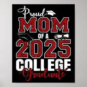 Trotse moeder van een 2025 College Afstuderen Afst Poster