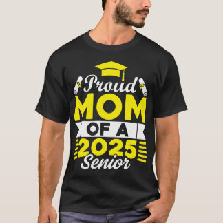 Trotse moeder van een 2025 senior Afstuderen Afstu T-shirt