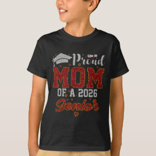Trotse moeder van een 2026 senior shirt afstudeerf