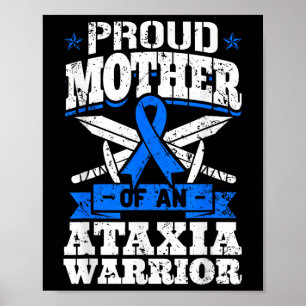 Trotse moeder van een ataxia krijger bewustzijn poster
