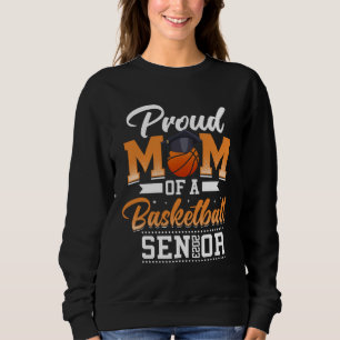 Trotse moeder van een basketballer senior 2023 afg trui