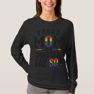 Trotse moeder van een brutale homoseksuele zoon vi t-shirt