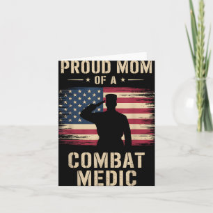 Trotse moeder van een Combat Medic Veterans Day mo Kaart