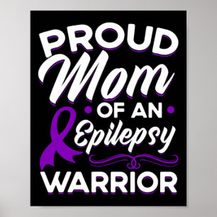 Trotse Moeder Van Een Epilepsie Krijger Epilepsie Poster
