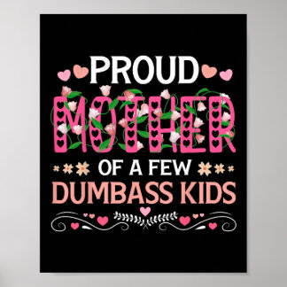 Trotse moeder van een paar domme Kinder grappige m Poster