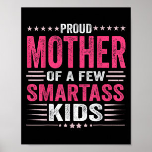 Trotse Moeder Van Een Paar Slimme Kinderen Voor Mo Poster