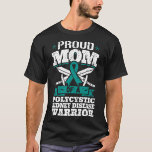 Trotse moeder van een polycystische nierziekte kri t-shirt