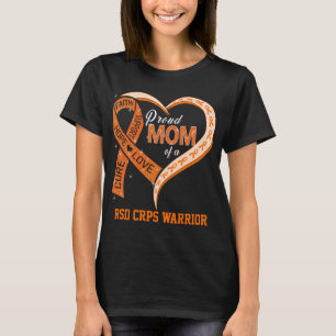Trotse moeder van een RSD CRPS krijger T-shirt