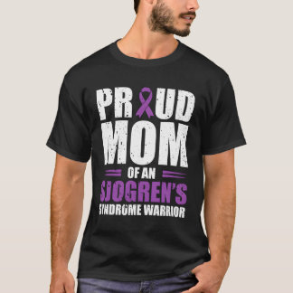Trotse moeder van een Sjogrens syndroom krijger ch T-shirt