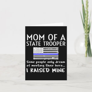Trotse moeder van een staatstrooper Dünne Blauwe L Kaart