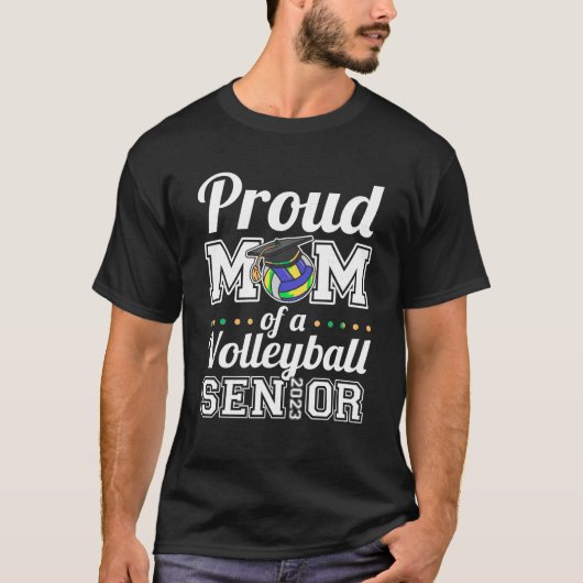 Trotse Moeder van een Volleybal Senior 2023 T Shir T-shirt (Voorkant)