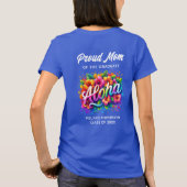 "Trotse moeder van het Afstuderen" Aloha Afstudere T-shirt (Achterkant)