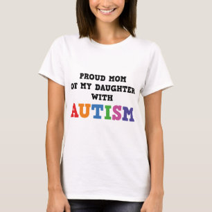 Trotse Moeder Van Mijn Dochter Met Autisme T-shirt