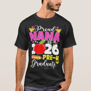Trotse nana van afgestudeerde pre-k 2026 moederdag t-shirt